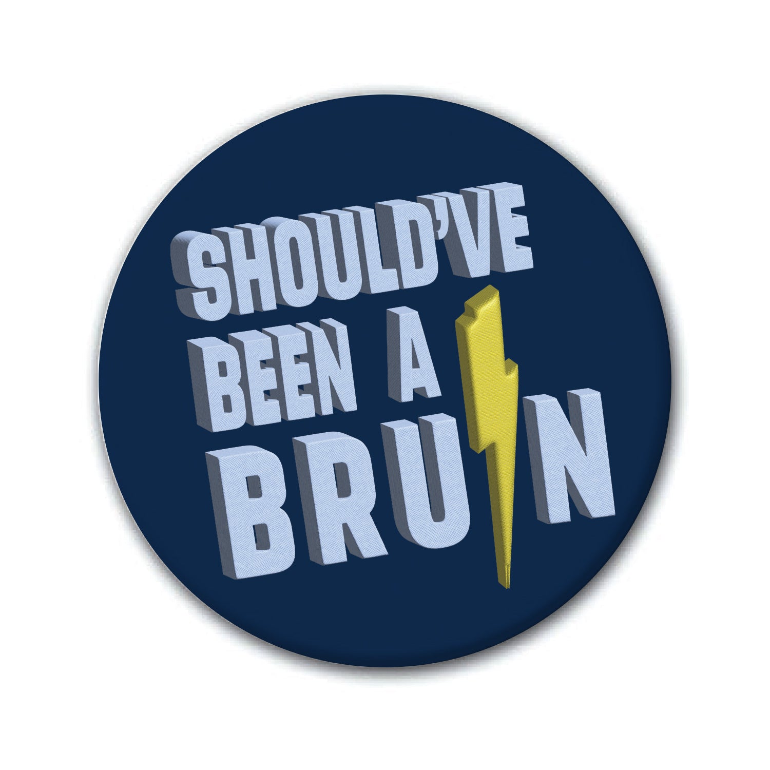 Button - Should'be Been a Bruin