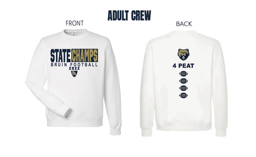PRESALE - 2022 FOOTBALL STATE CHAMPS (ADULT CREW) (WHITE)